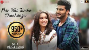 Phir Bhi Tumko Chaahunga
