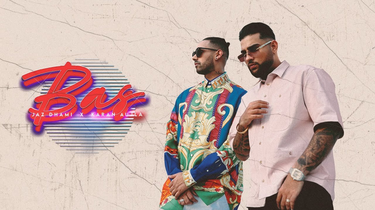 Bas – Jaz Dhami Karan Aujla Lyrics