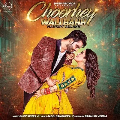 Choorhey Wali Bahh Lyrics