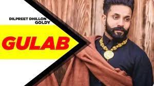 Gulab Lyrics Dilpreet Dhillon