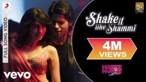 शेक इट लाइक शम्मी Shake It Like Shammi Lyrics in Hindi from Hasee Toh Phasee (2014)