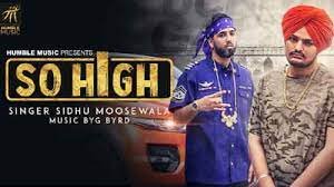 So High Lyrics - Sidhu Moose Wala