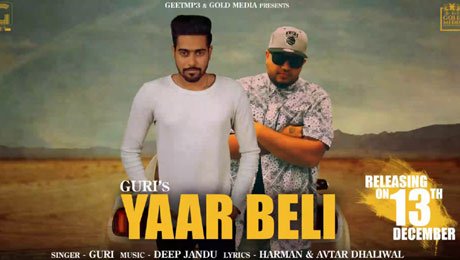 Yaar Beli Lyrics – Guri | New Punjabi Song