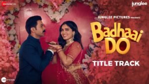 Badhaai Do Lyrics – Nakash Aziz | Title Track   Read Full Lyrics at iLyricsHub: https://www.ilyricshub.com/badhaai-do-nakash-aziz/