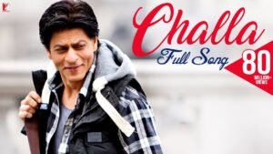 चला Challa Lyrics in Hindi from Jab Tak Hai Jaan (2012)