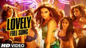 लवली Lovely Lyrics in Hindi from Happy New Year (2014)