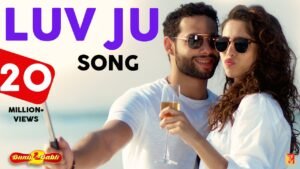 Love Ju Lyrics in Hindi English || लव जू || Love Ju Song Bunty Aur Babli 2 || Love Ju Arijit Singh ||