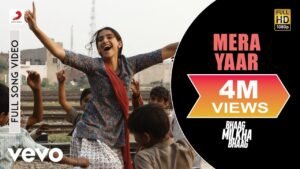मेरा यार Mera Yaar Lyrics in Hindi from Bhaag Milkha Bhaag (2013)