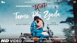 Tumse Bhi Zyada Lyrics – Tadap | Arijit Singh   Read Full Lyrics at iLyricsHub: https://www.ilyricshub.com/tumse-bhi-zyada-tadap-arijit-singh/