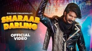 शराब डार्लिंग / Sharaab Darling Lyrics in Hindi – Gulzaar Chhaniwala