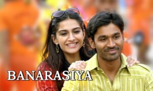 बनारसिया Banarasiya Lyrics in Hindi from Raanjhnaa (2013)