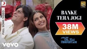 बनके तेरा जोगी Banke Tera Jogi Lyrics in Hindi from Phir Bhi Dil Hai Hindustani (2000)