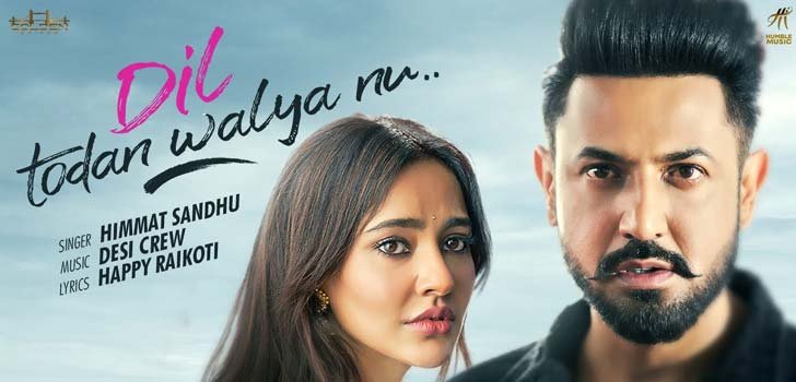 DIL TODAN WALYA NU LYRICS – HIMMAT SANDHU