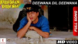 दीवाना दिल दीवाना Deewana Dil Deewana Lyrics in Hindi from Kabhi Haan Kabhi Naa (1994)