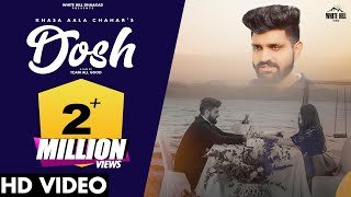 Dosh Lyrics Khasa Aala Chahar