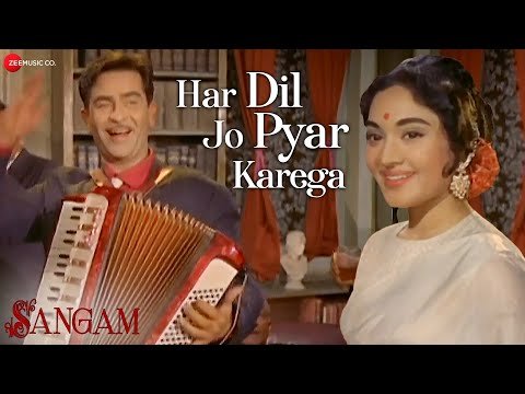 Har Dil Jo Pyaar Karega Lyrics - Sangam (1964)