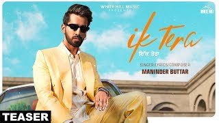 Ik Tera Lyrics Maninder Buttar