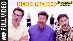 केन्डी मेनू Kendi Menoo Lyrics in Hindi from Poster Boys (2017)