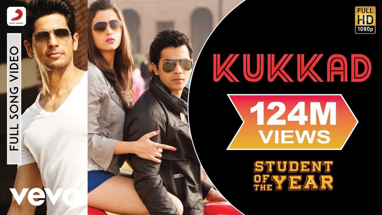 Kukkad LyricsStudent of The Year