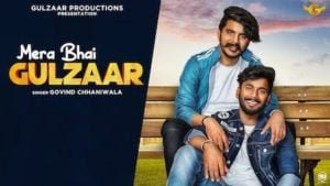 MERA BHAI GULZAAR LYRICS