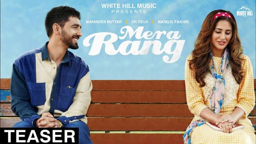 MERA RANG LYRICS – MANINDER BUTTAR