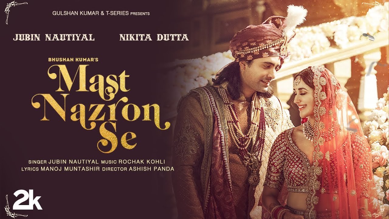 Mast Nazron Se (Jubin Nautiyal) Lyrics