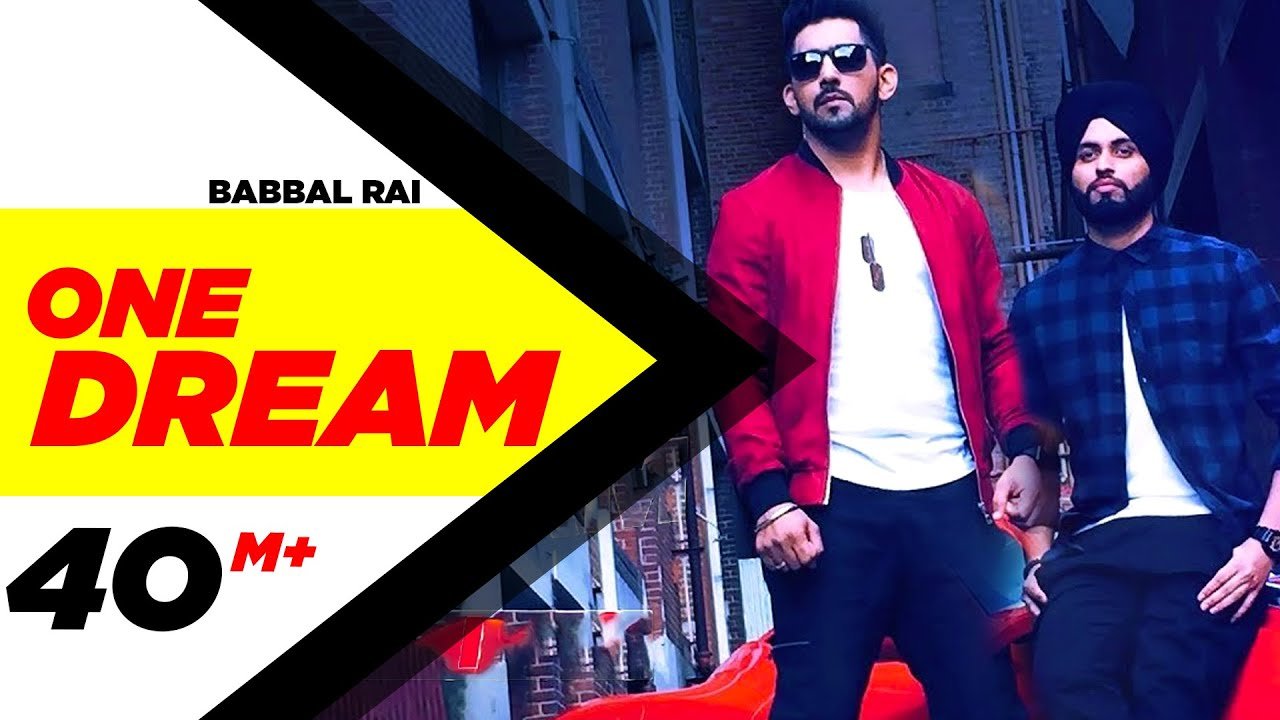 One Dream Hindi Lyrics – Babbal Rai