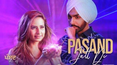 PASAND JATT DI LYRICS – Ammy Virk | Qismat