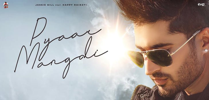 PYAAR MANGDI LYRICS – JASSI GILL