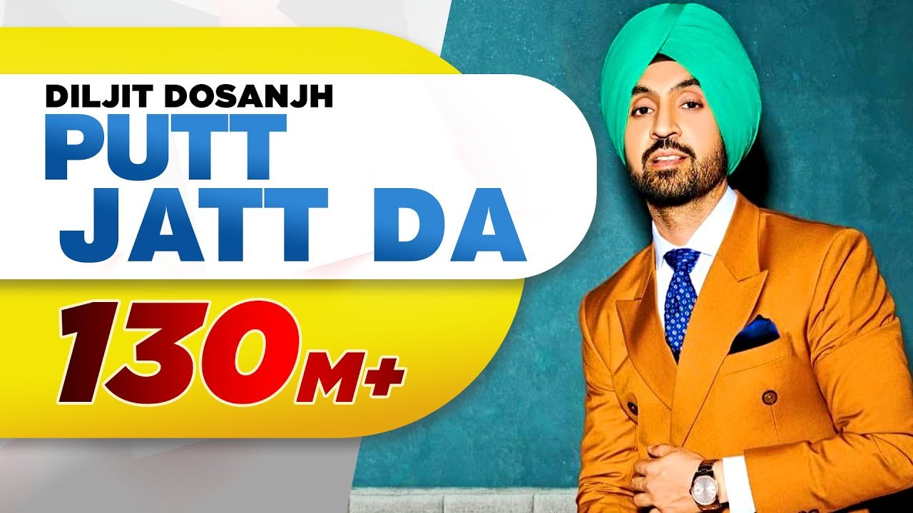  Putt Jatt Da - Diljit Dosanjh