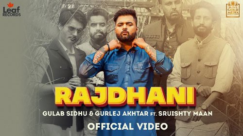 RAJDHANI LYRICS – GULAB SIDHU