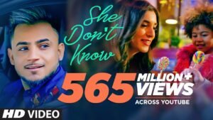 SHE DON’T KNOW LYRICS – Millind Gaba