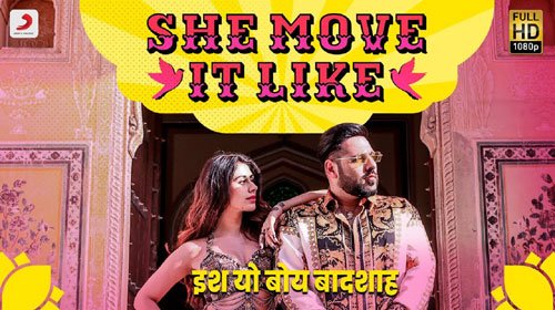 SHE MOVE IT LIKE LYRICS – Badshah
