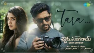 Tara Song Lyrics In Telugu & English – Shyam Singha Roy