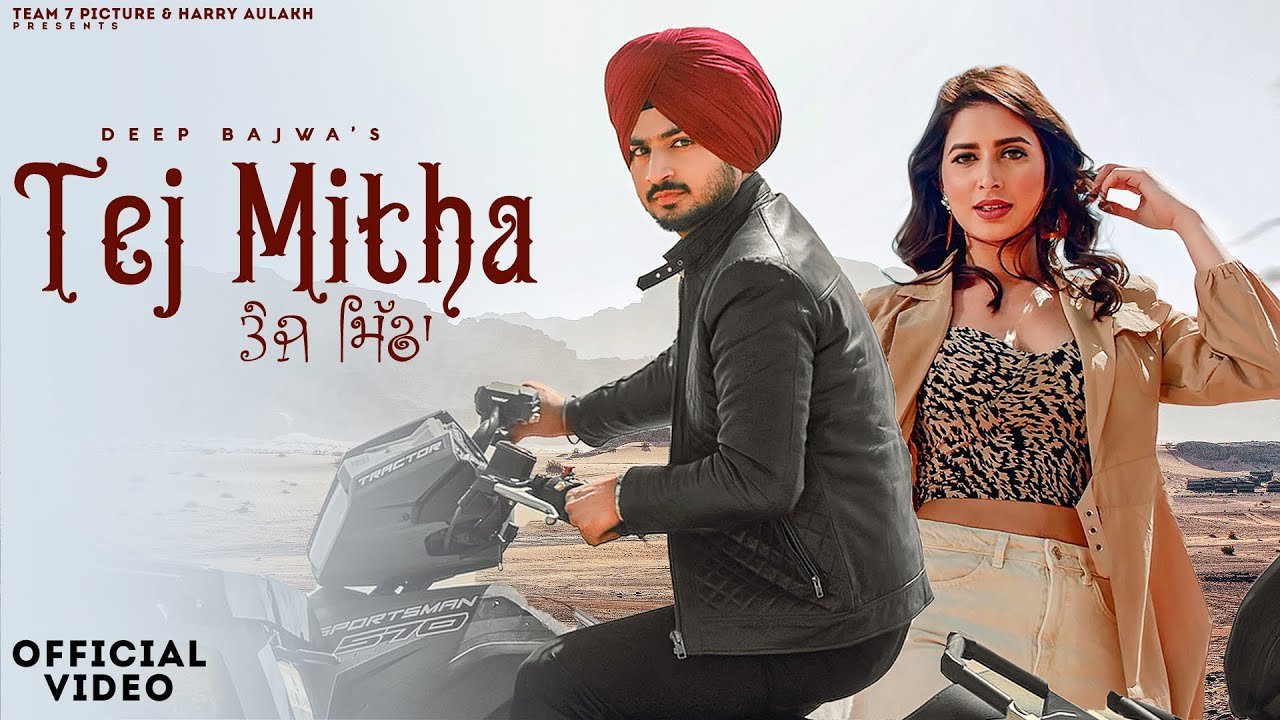 Tej Mitha Lyrics - Deep Bajwa