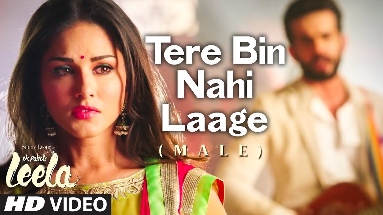 Tere Bin Nahi Laage Lyrics
