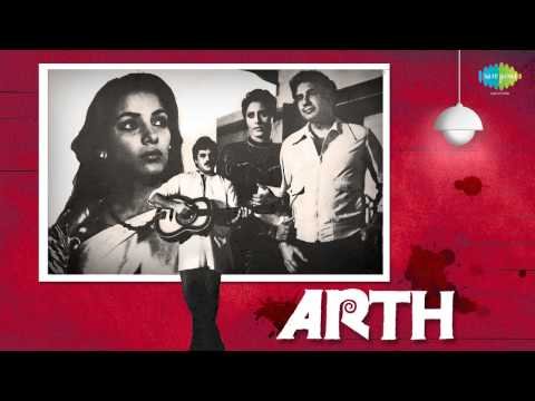 Too Nahin To Zindagi Mein Lyrics - Arth (1982)