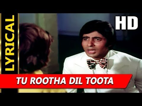 Tu Rutha Dil Tuta Lyrics - Yaarana (1981)
