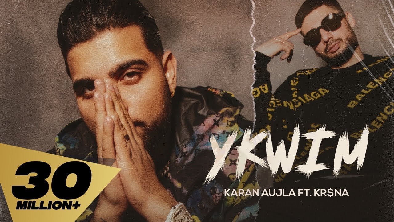 YKWIM Lyrics – Karan Aujla