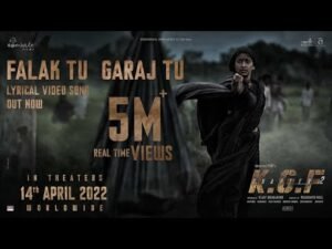 फलक तू गरज तू Falak Tu Garaj Tu Lyrics In Hindi – KGF Chapter 2