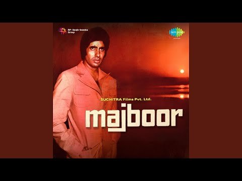 Daaru Ki Botal Men Lyrics - Majboor (1974)