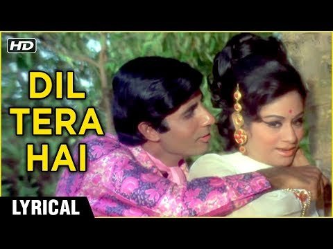 Dil Tera Hai Main Bhi Teri Hoon Lyrics - Bombay To Goa (1972)