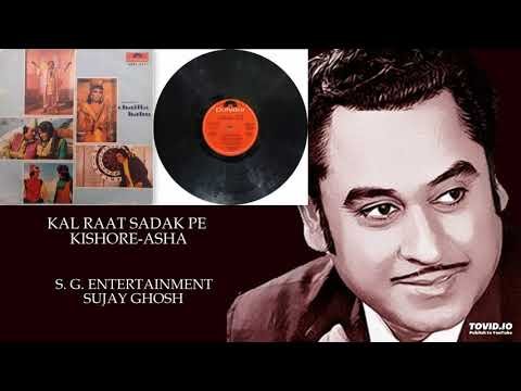 Kal Raat Sadak Pe Lyrics - Chhailla Babu (1977)