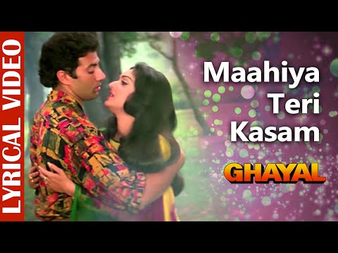 Maahiya Teri Kasam Lyrics - Ghayal (1990)