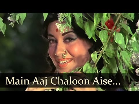 Main Aaj Chalu Aise Lyrics - Banphool (1971)