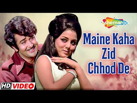 Maine Kaha Ki Zid Chod De Lyrics - Rickshawala (1973)