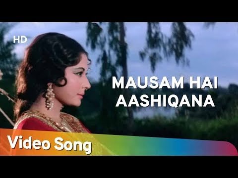 Mausam Hai Aashiqana Lyrics - Pakeezah (1972)