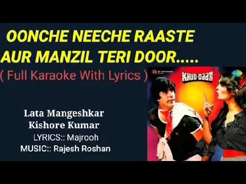 Oonche Neeche Raaste Lyrics - Khud Daar (1982)