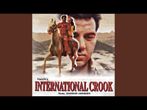 Pahera Do Hoshiari Se Lyrics - International Crook (1974)