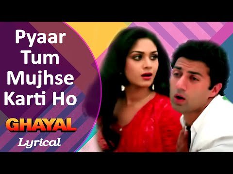 Pyar Tum Mujhse Karti Ho Lyrics - Ghayal (1990)